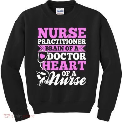 Nurse Practitioner Nurse Nurse Kids Sweatshirt