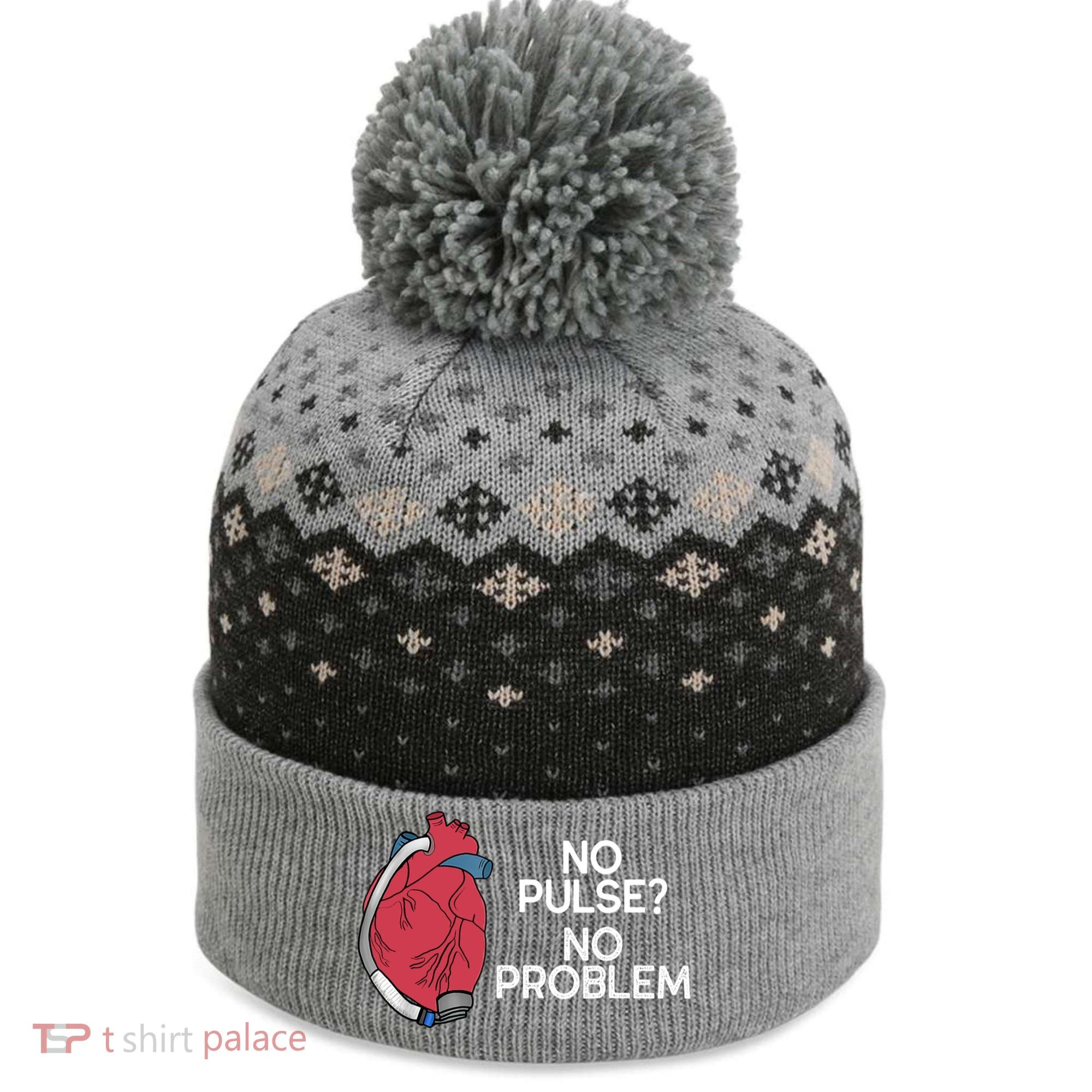 No Pulse No Problem Heartmate Lvad Heart Cvicu The Baniff Cuffed Pom Beanie