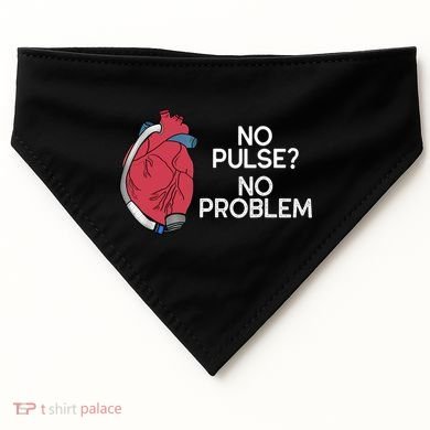 No Pulse No Problem Heartmate Lvad Heart Cvicu USA-Made Doggie Bandana