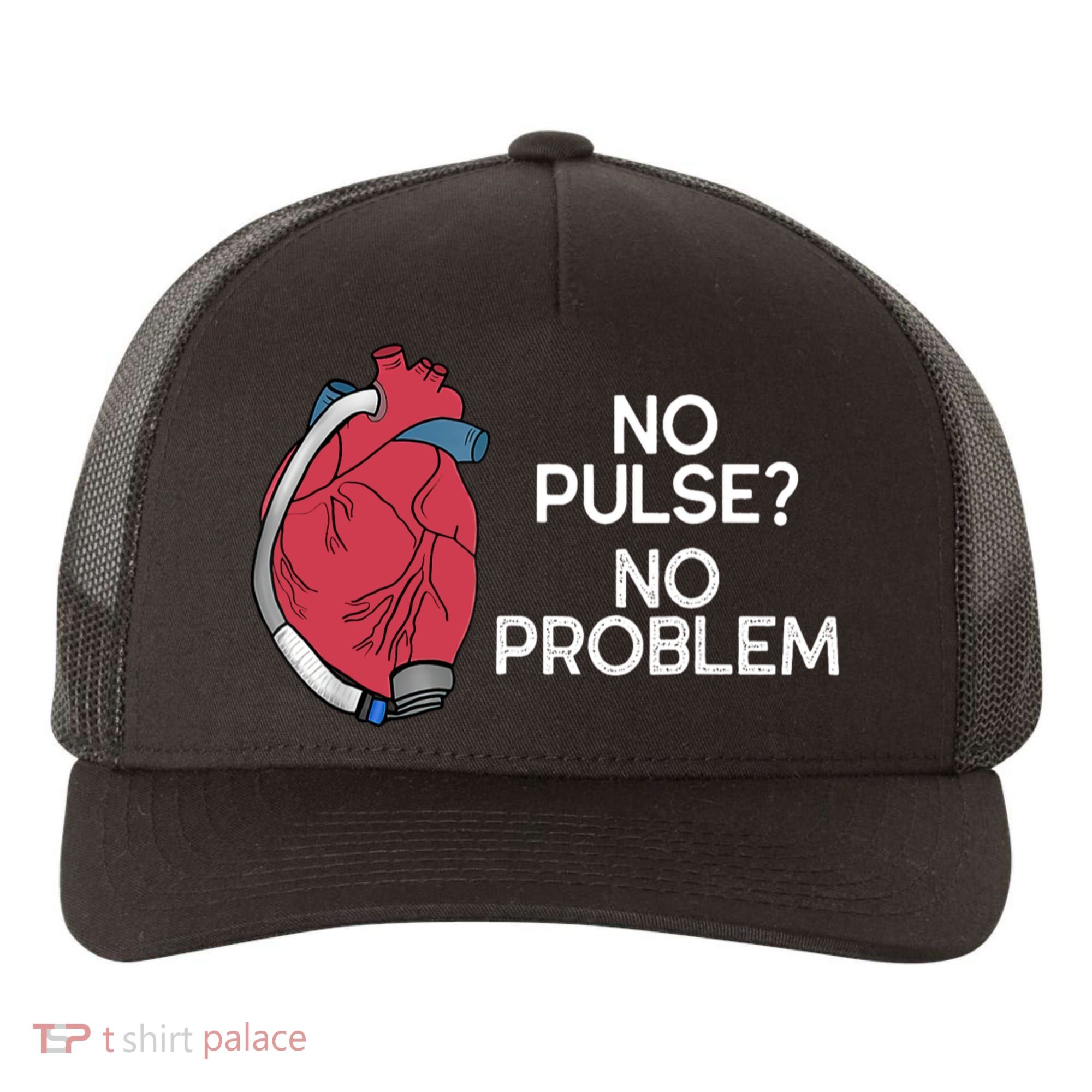 No Pulse No Problem Heartmate Lvad Heart Cvicu Yupoong Adult 5-Panel Trucker Hat