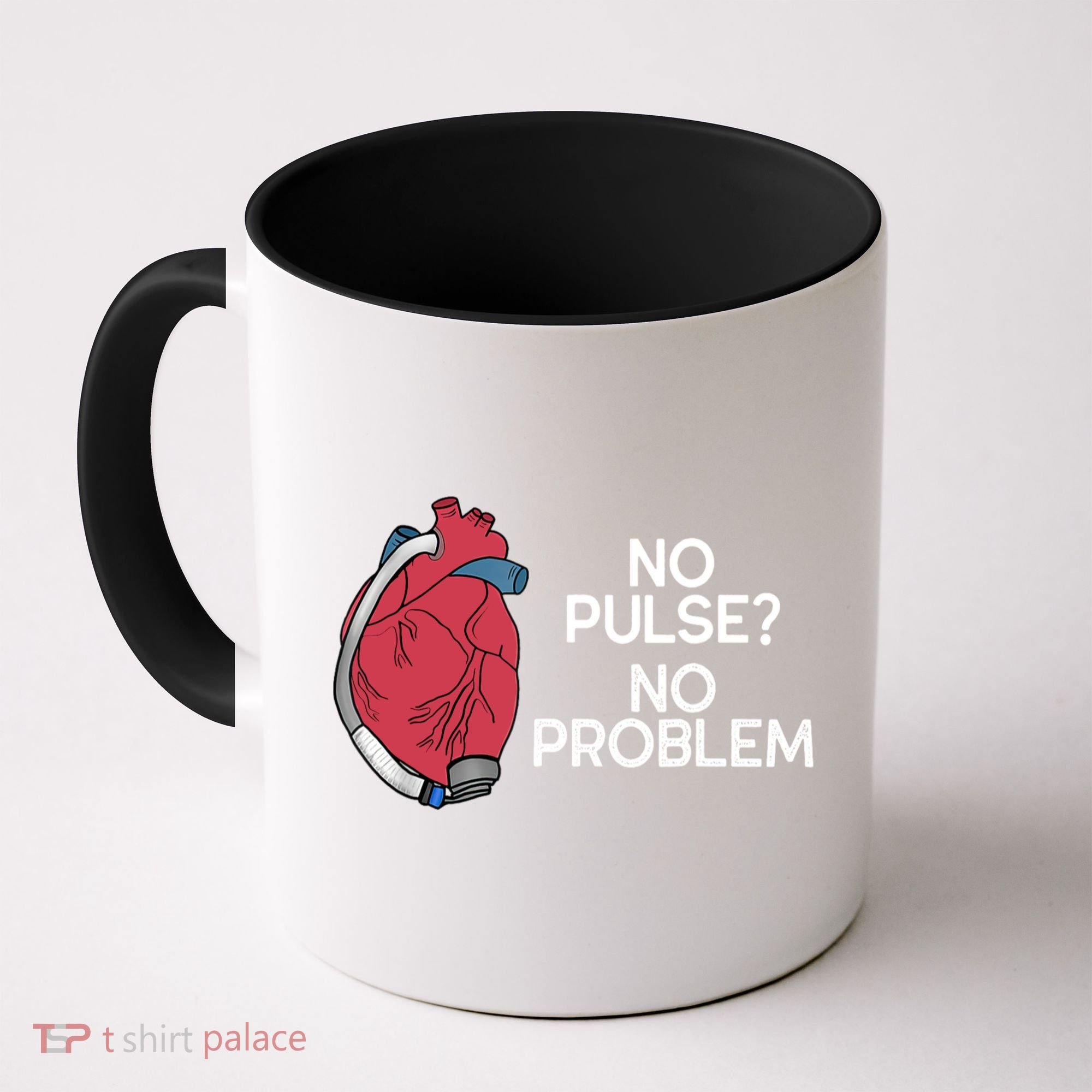 No Pulse No Problem Heartmate Lvad Heart Cvicu Coffee Mug
