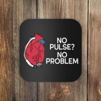 No Pulse No Problem Heartmate Lvad Heart Cvicu Coaster thumb 0