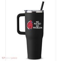 No Pulse No Problem Heartmate Lvad Heart Cvicu 40oz Vacuum Insulated Stainless Steel Travel Tumbler thumb 2