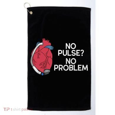 No Pulse No Problem Heartmate Lvad Heart Cvicu Golf Towel