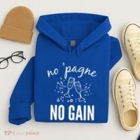 No Pagne No Gain Hoodie thumb 4