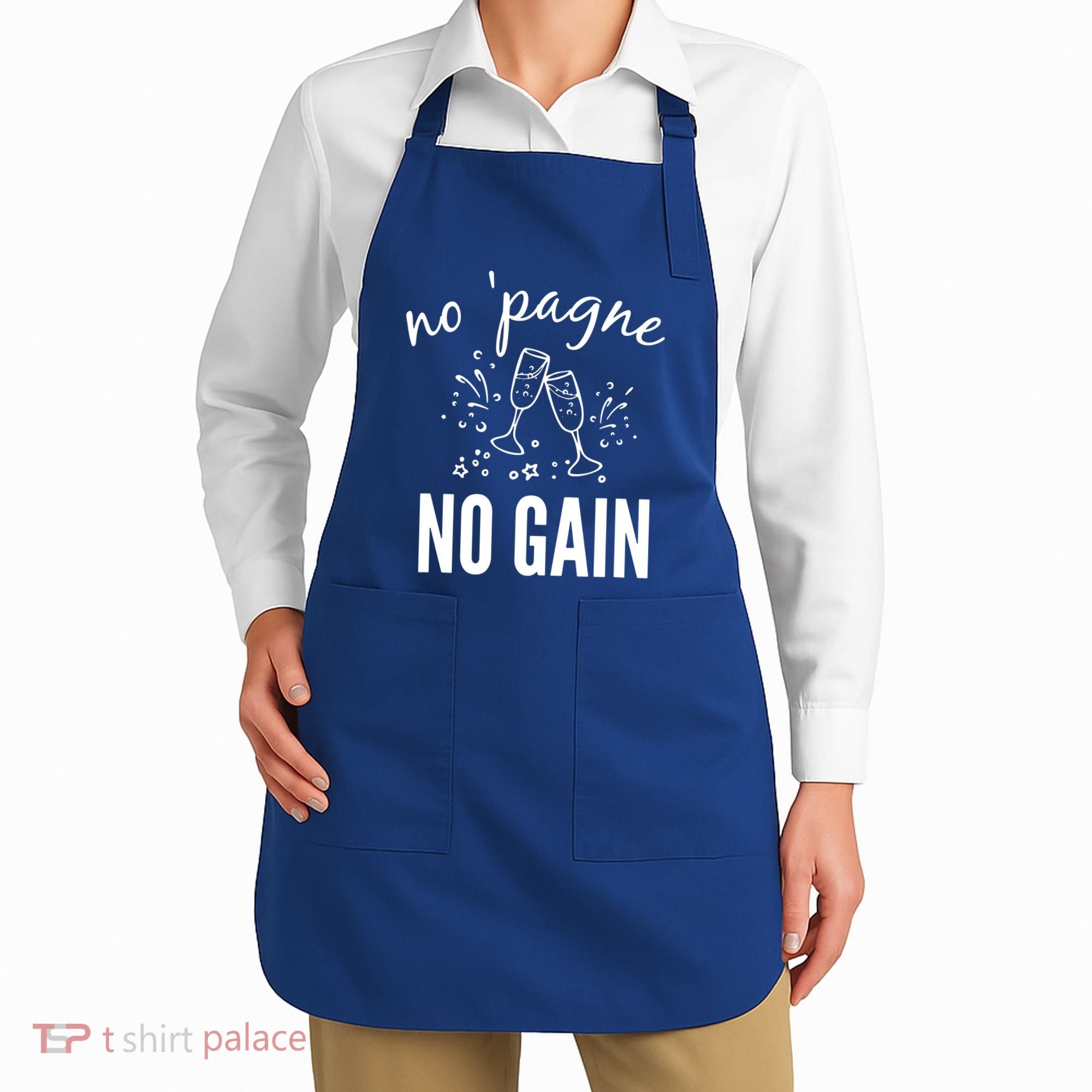 No Pagne No Gain Apron