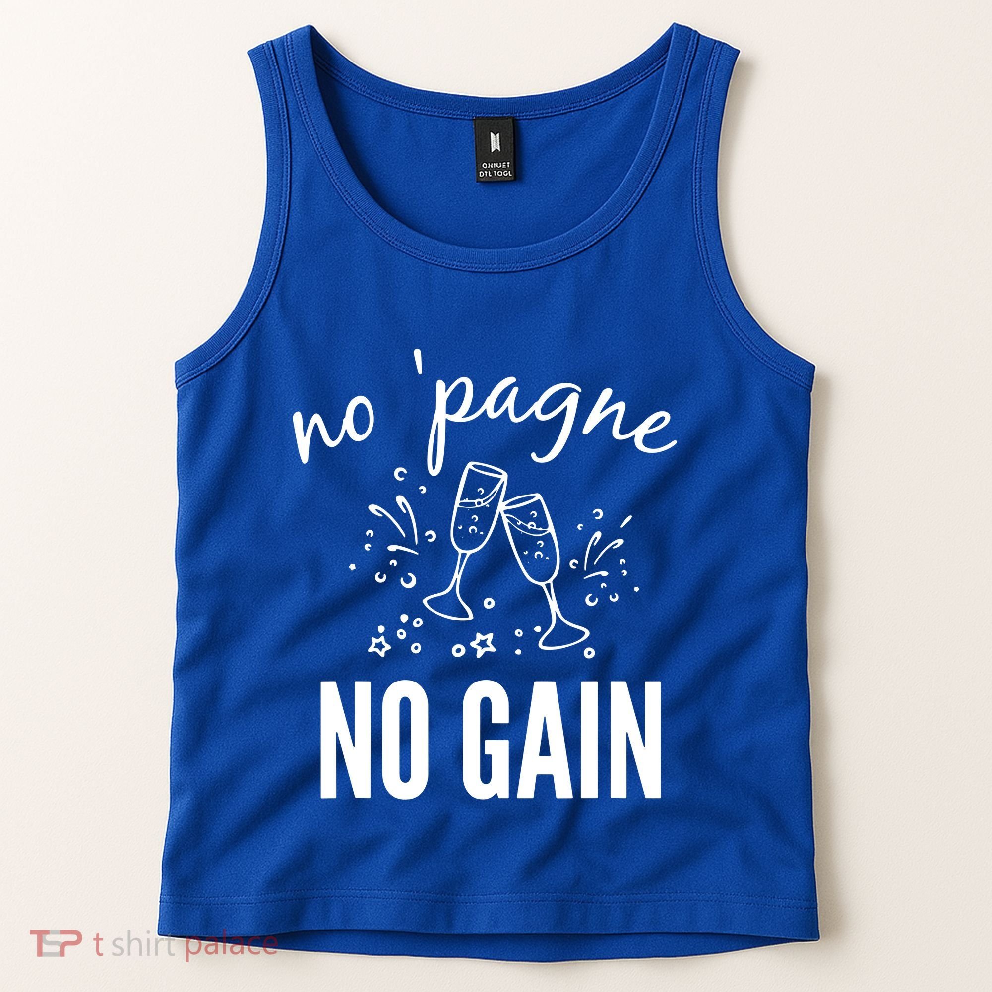 No Pagne No Gain Tank Top