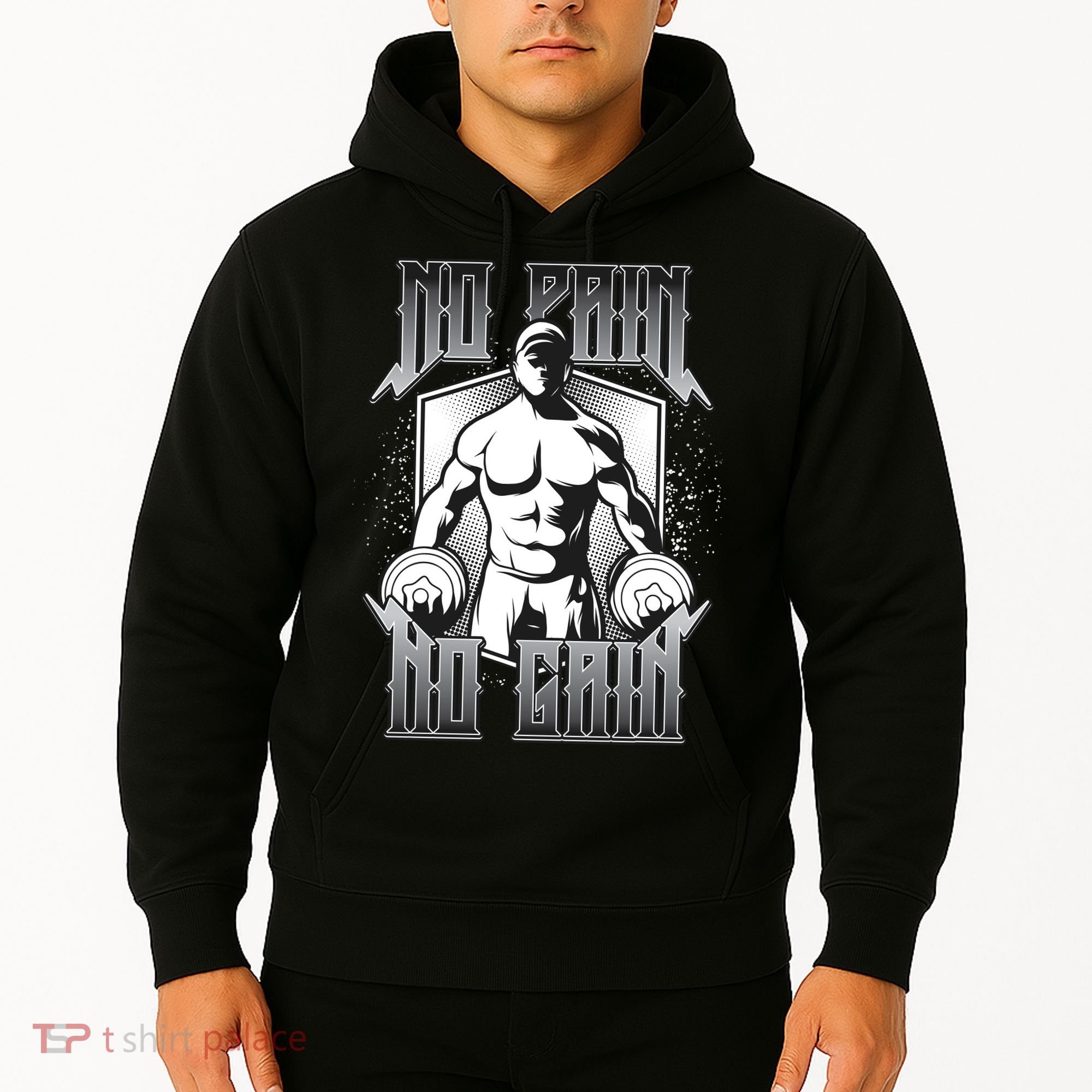 No Pain No Gain Hoodie