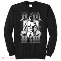 No Pain No Gain Sweatshirt thumb 0