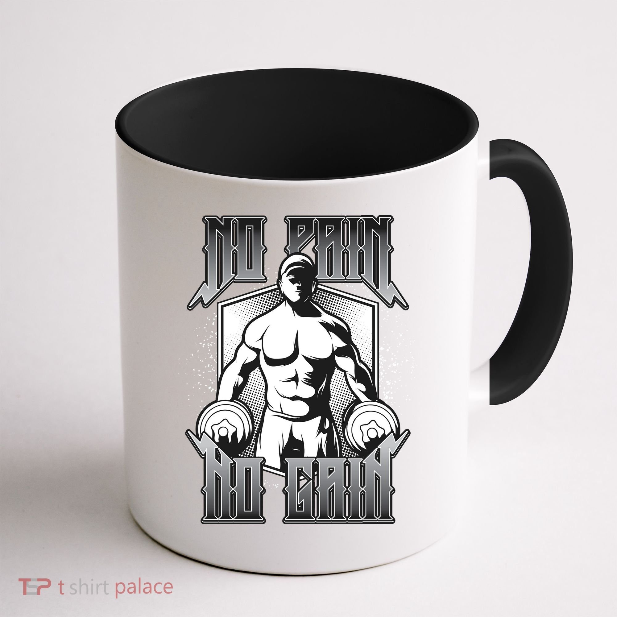 No Pain No Gain Coffee Mug