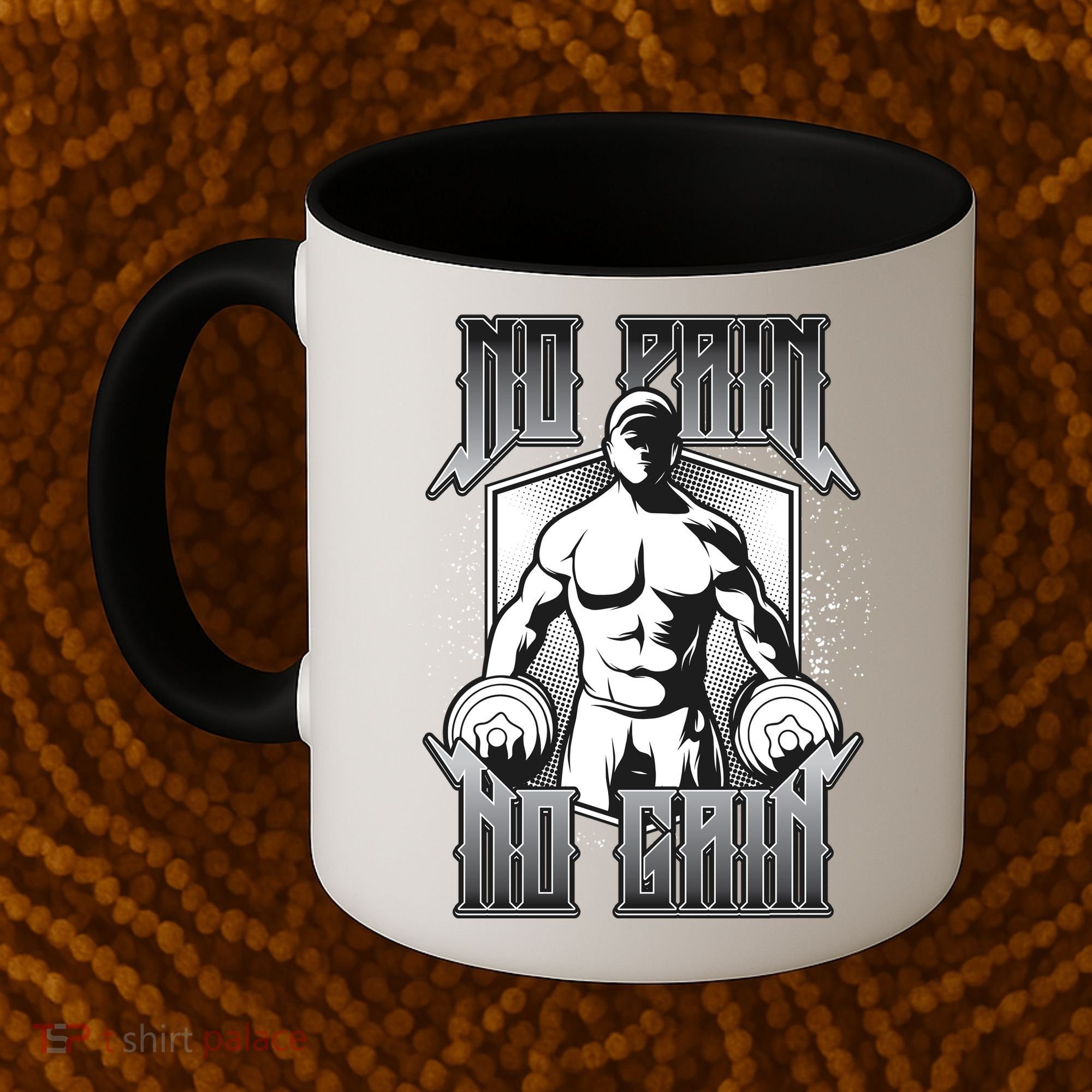 No Pain No Gain Coffee Mug
