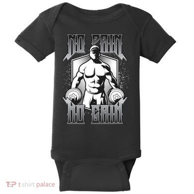 No Pain No Gain Baby Bodysuit