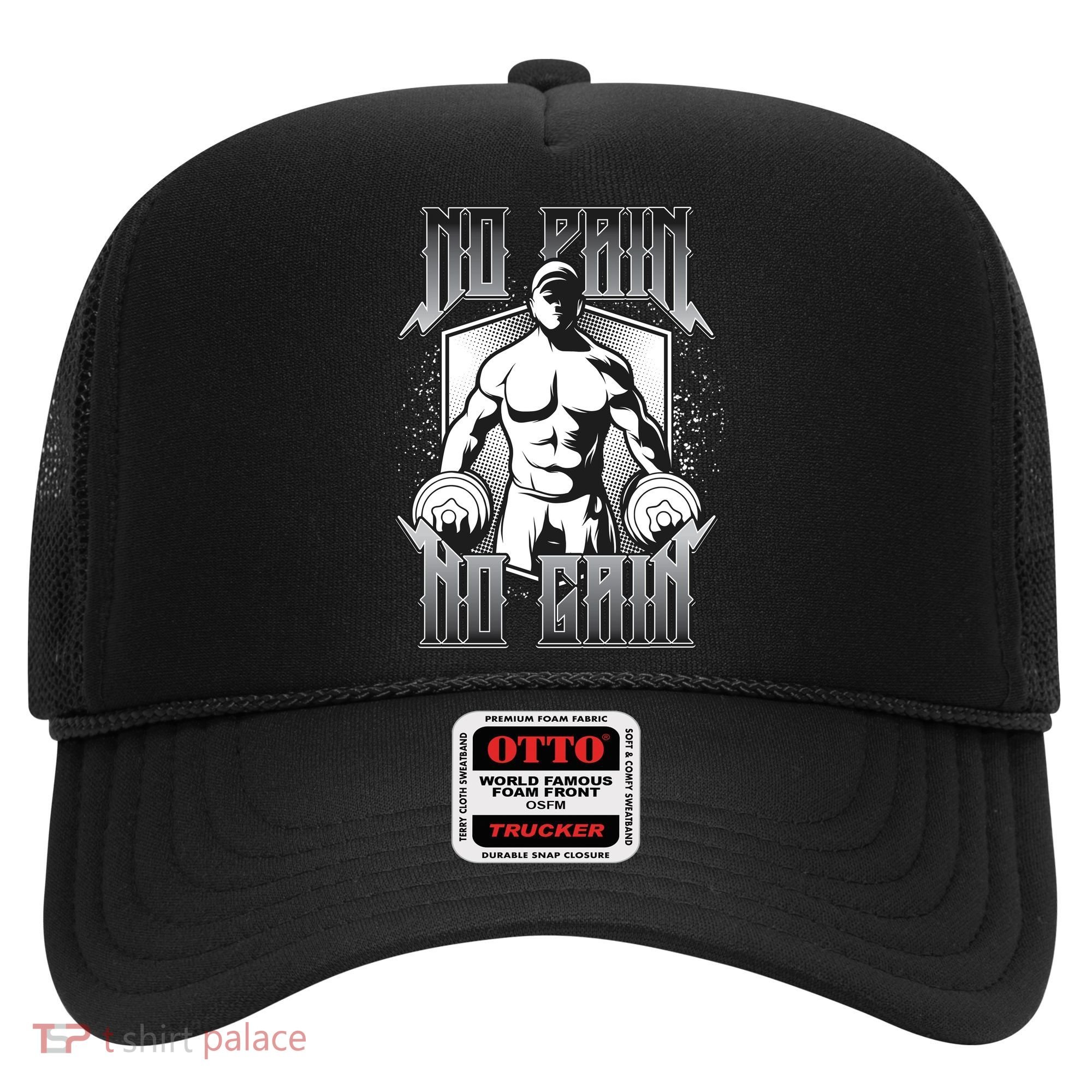 No Pain No Gain Hat
