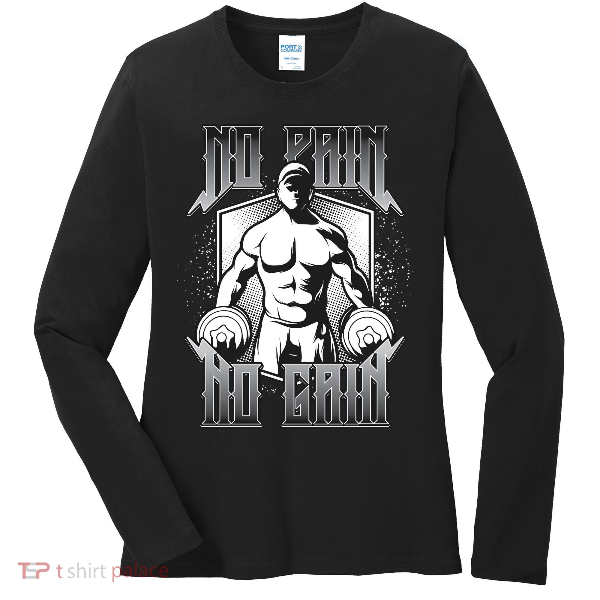 No Pain No Gain Women's Long Sleeve Shirt
