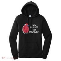 No Pulse No Problem Heartmate Lvad Heart Cvicu Women's Hoodie thumb 0