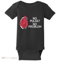 No Pulse No Problem Heartmate Lvad Heart Cvicu Baby Bodysuit thumb 0