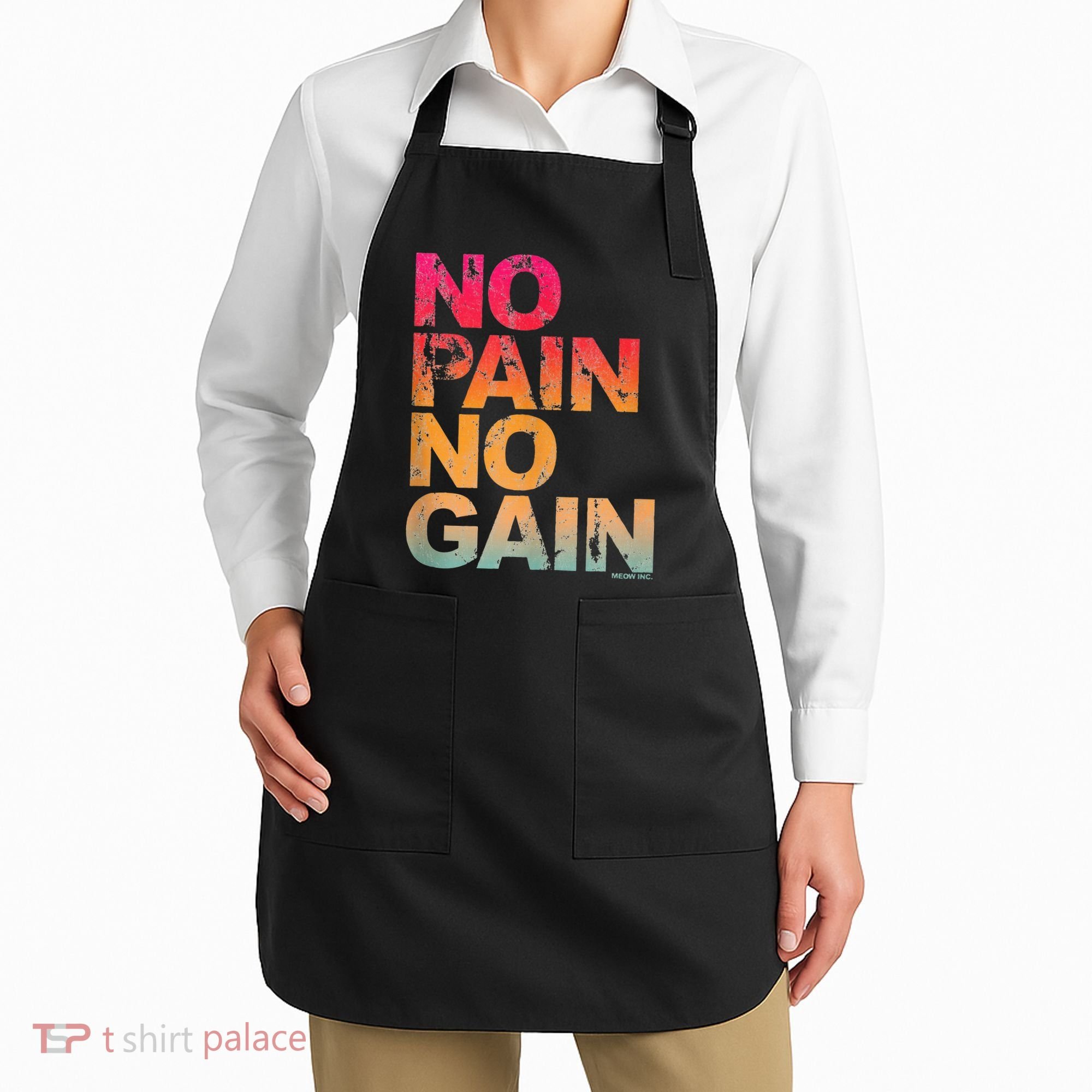 No Pain No Gain Motivation Workout Gym Apron