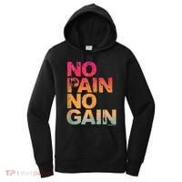 No Pain No Gain Motivation Workout Gym Women's Hoodie thumb 0