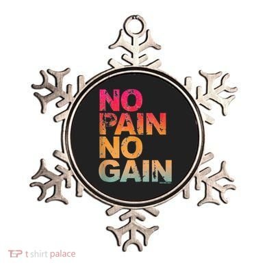 No Pain No Gain Motivation Workout Gym Ornament