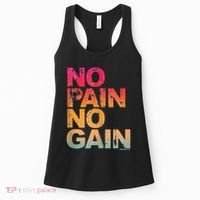 No Pain No Gain Motivation Workout Gym Women's Tank Top thumb 0