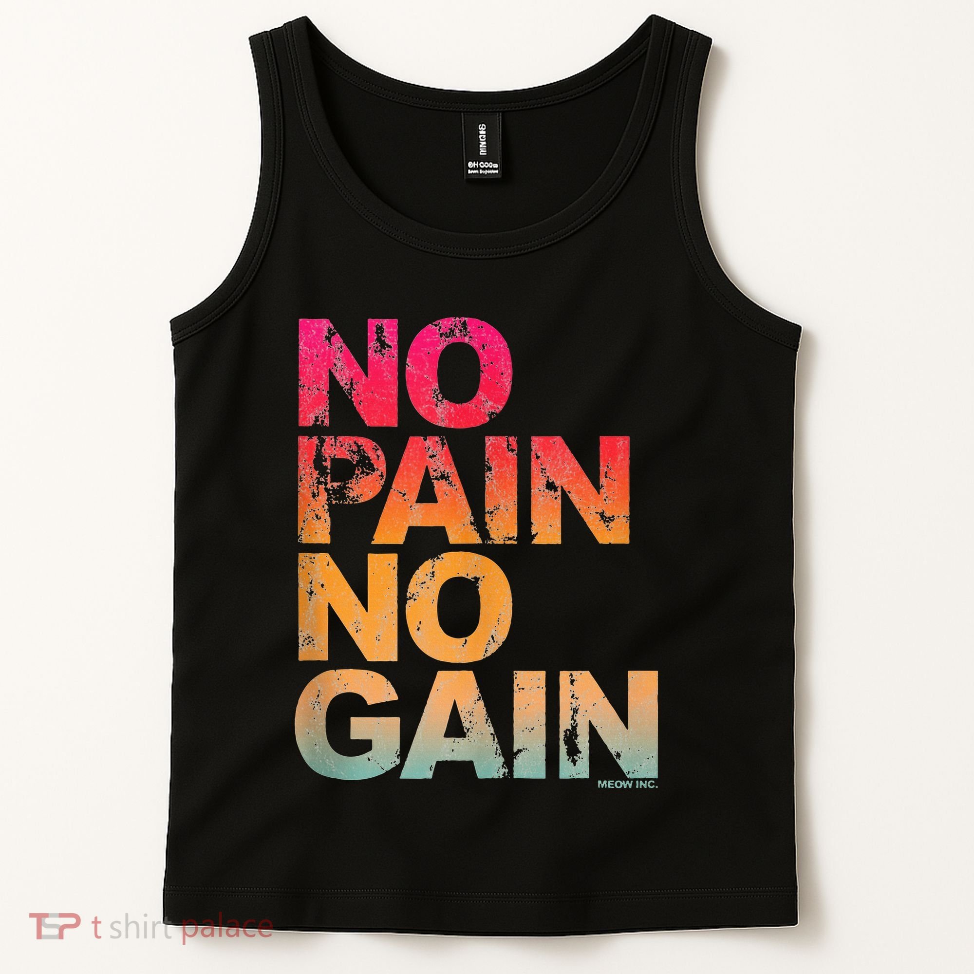 No Pain No Gain Motivation Workout Gym Tank Top