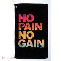 No Pain No Gain Motivation Workout Gym Golf Towel thumb 0