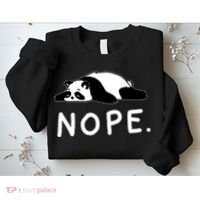 Nope Panda Not Today Funny Lazy Panda Sweatshirt thumb 2