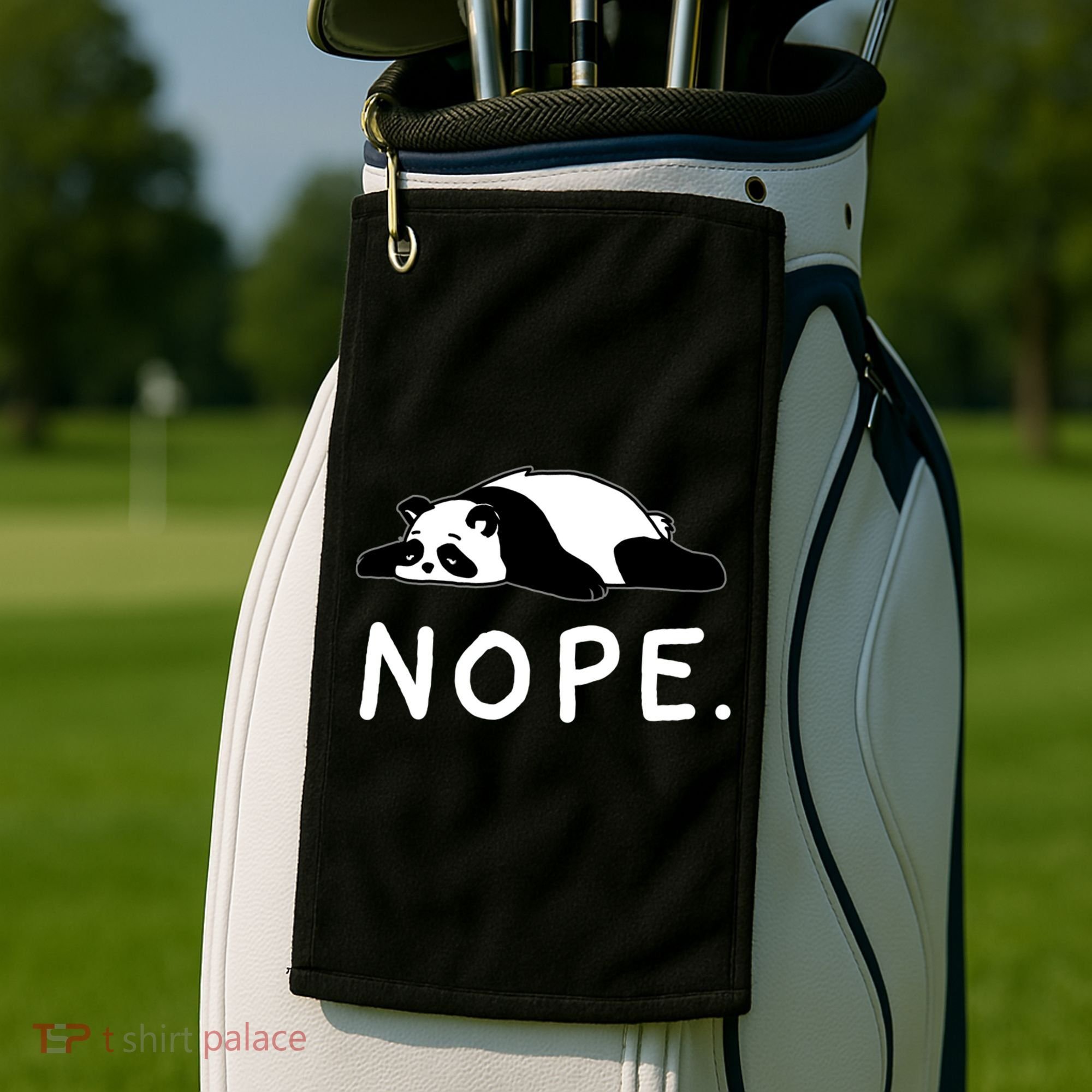 Nope Panda Not Today Funny Lazy Panda Golf Towel