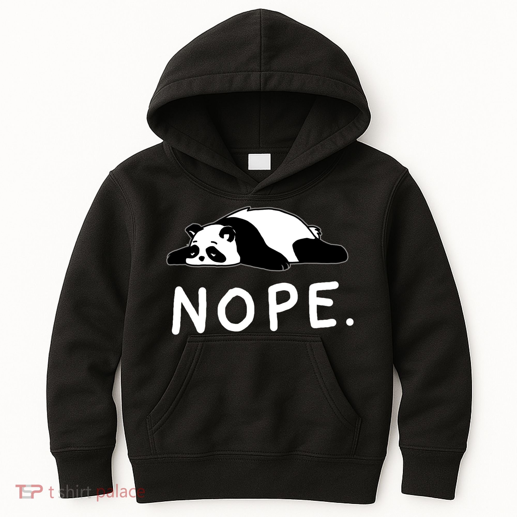 Nope Panda Not Today Funny Lazy Panda Kids Hoodie