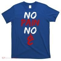 No Pain No Gain Funny Arabic Motivational Gym Cool Gift T-Shirt thumb 0