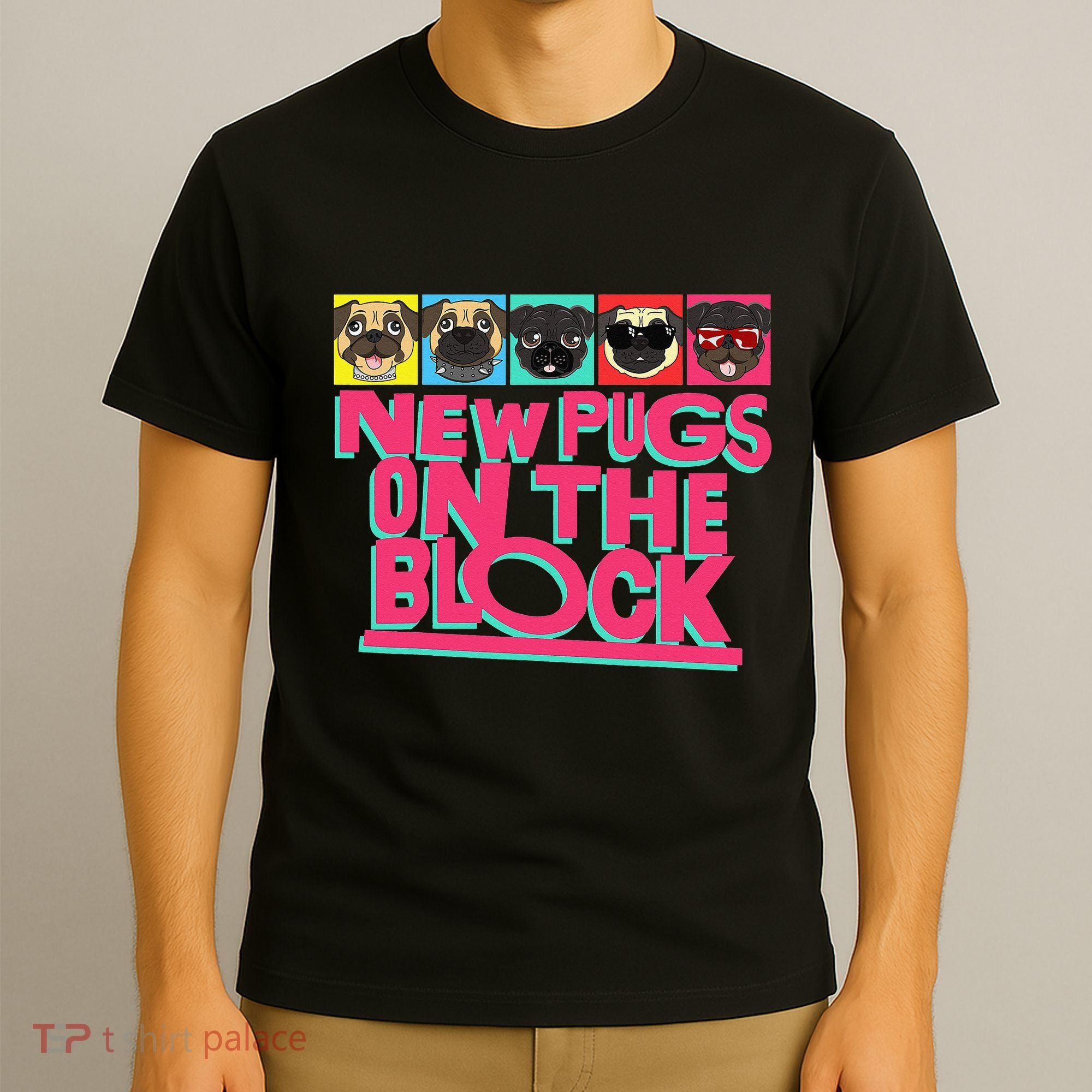New Pugs On The Block Funny Pug Owner Pop Culture Gift T-Shirt
