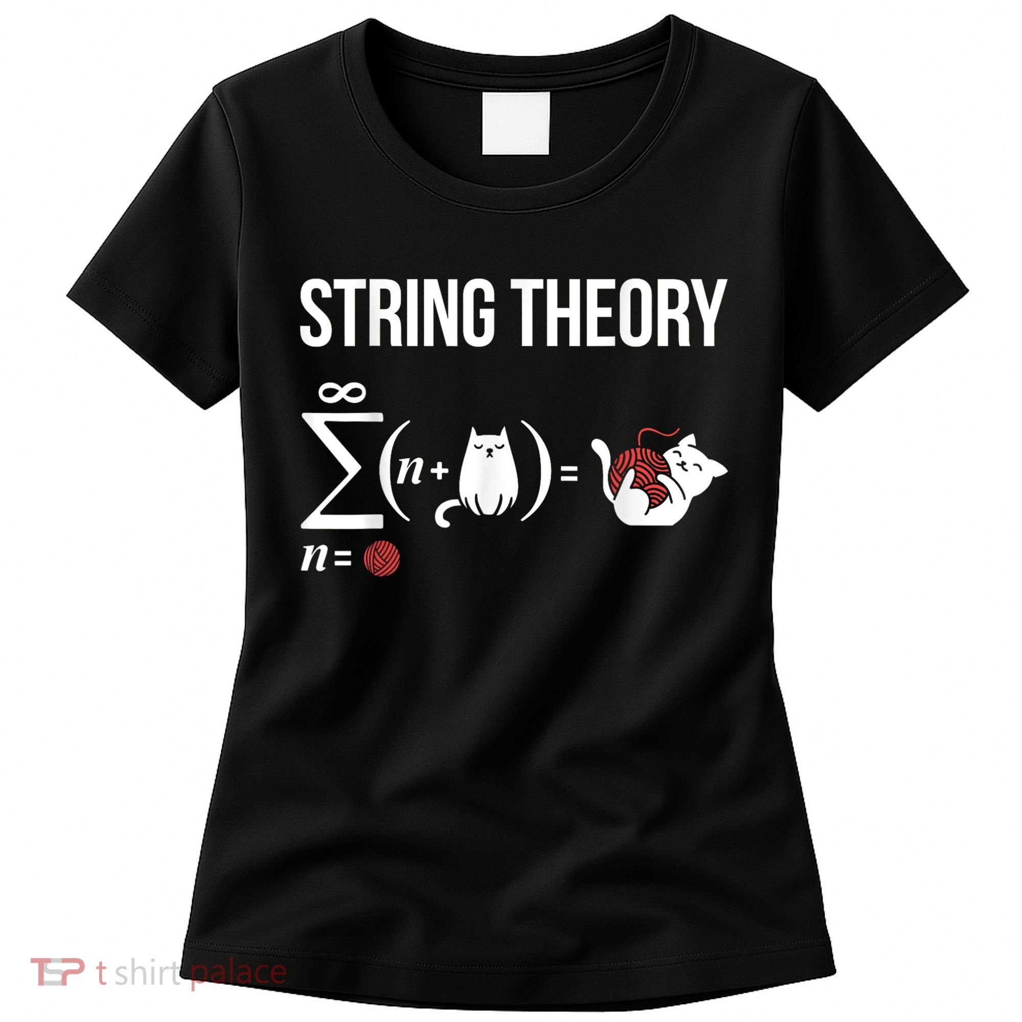 Nerd Physics Student Science Stringtheory Women's T-Shirt