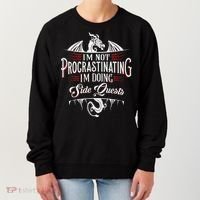 Not Procrastinating Side Quests Funny RPG Gamer Dragons  Women's Sweatshirt thumb 0