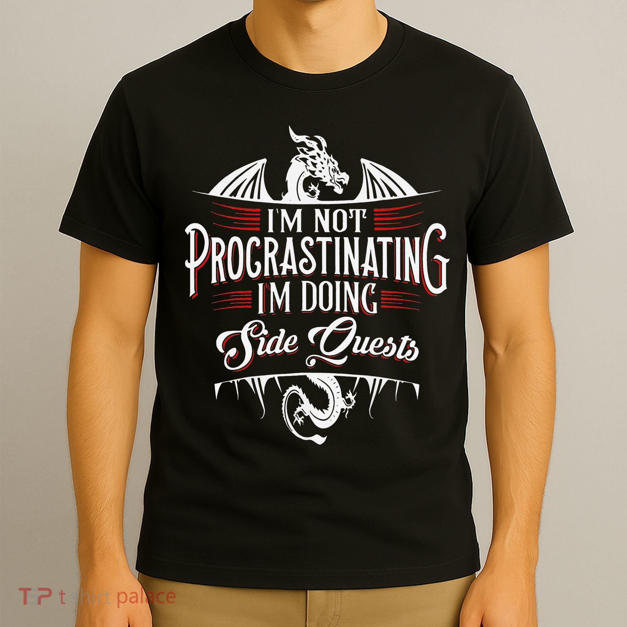 Not Procrastinating Side Quests Funny RPG Gamer Dragons  T-Shirt