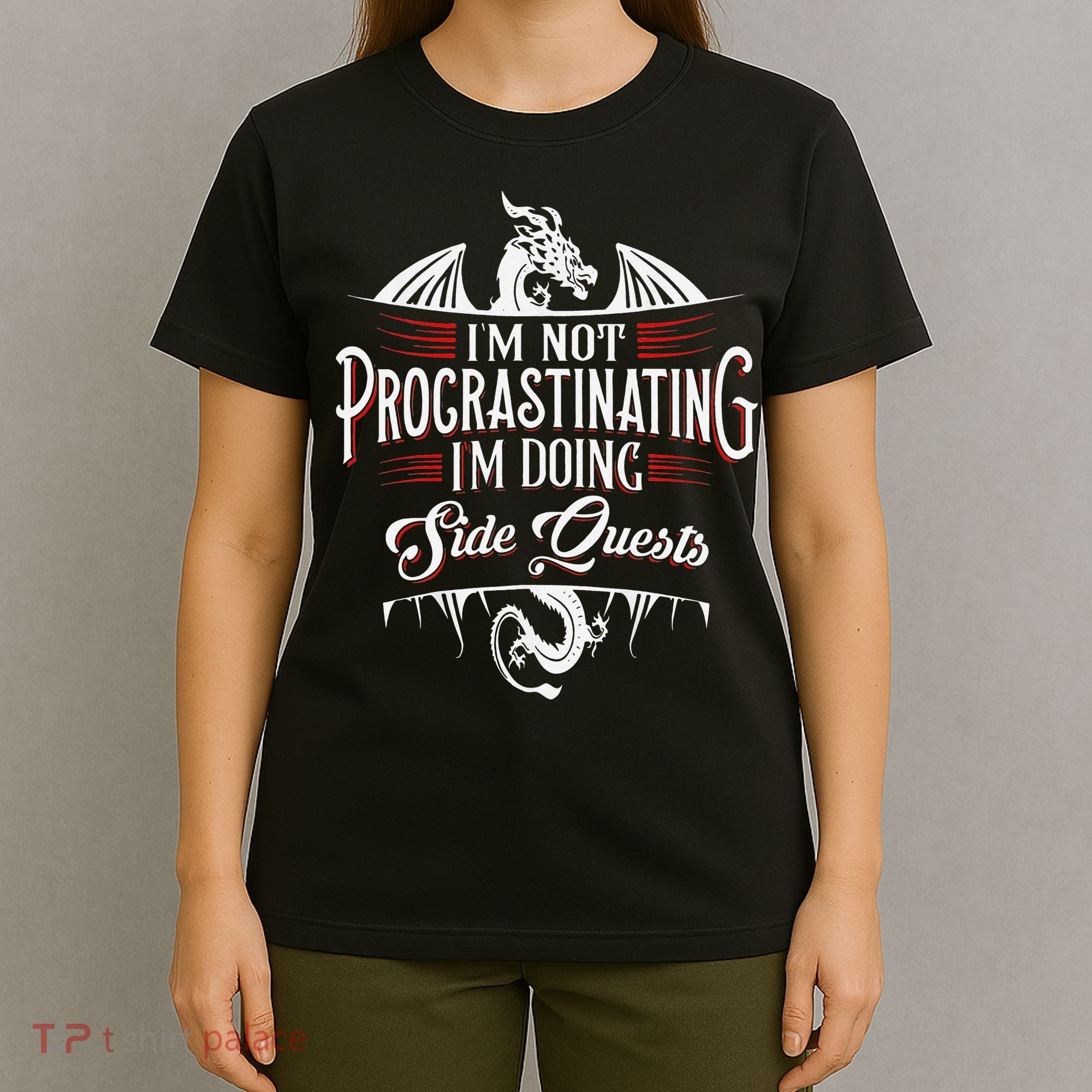 Not Procrastinating Side Quests Funny RPG Gamer Dragons  T-Shirt