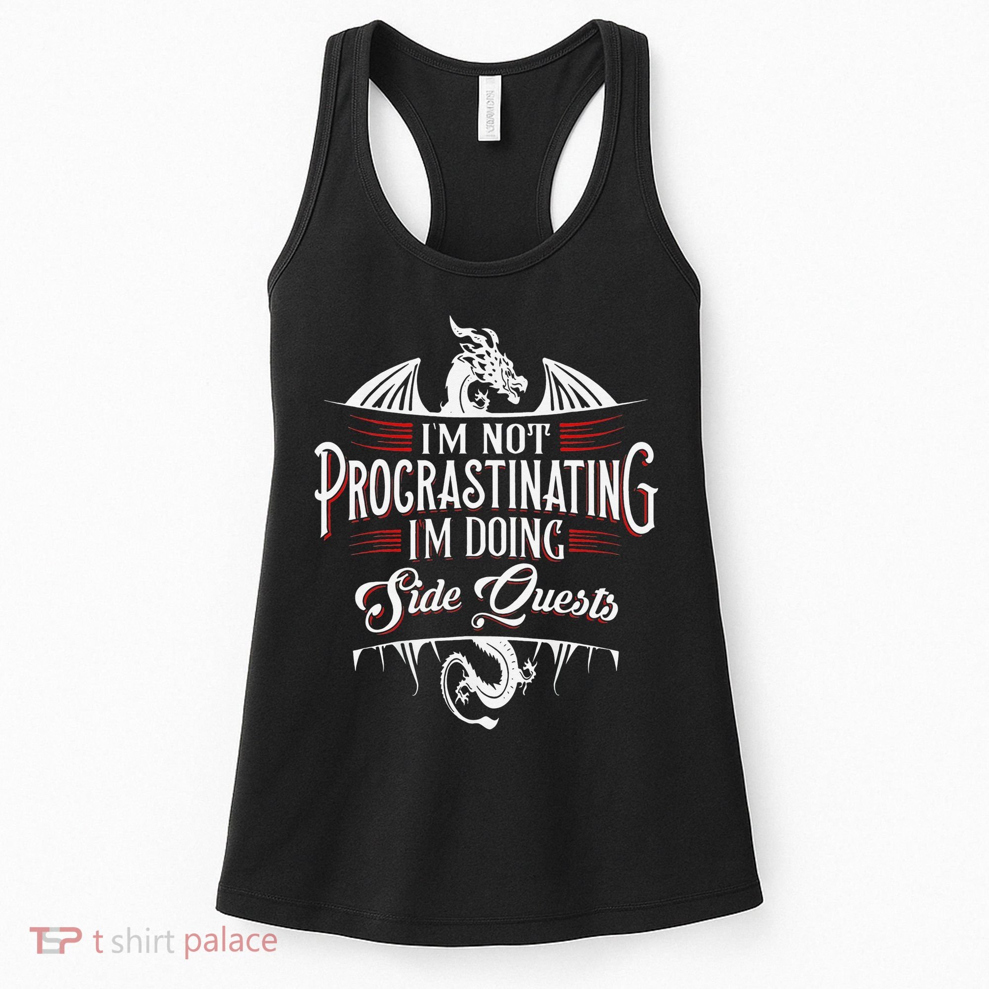Not Procrastinating Side Quests Funny RPG Gamer Dragons  Women's Tank Top