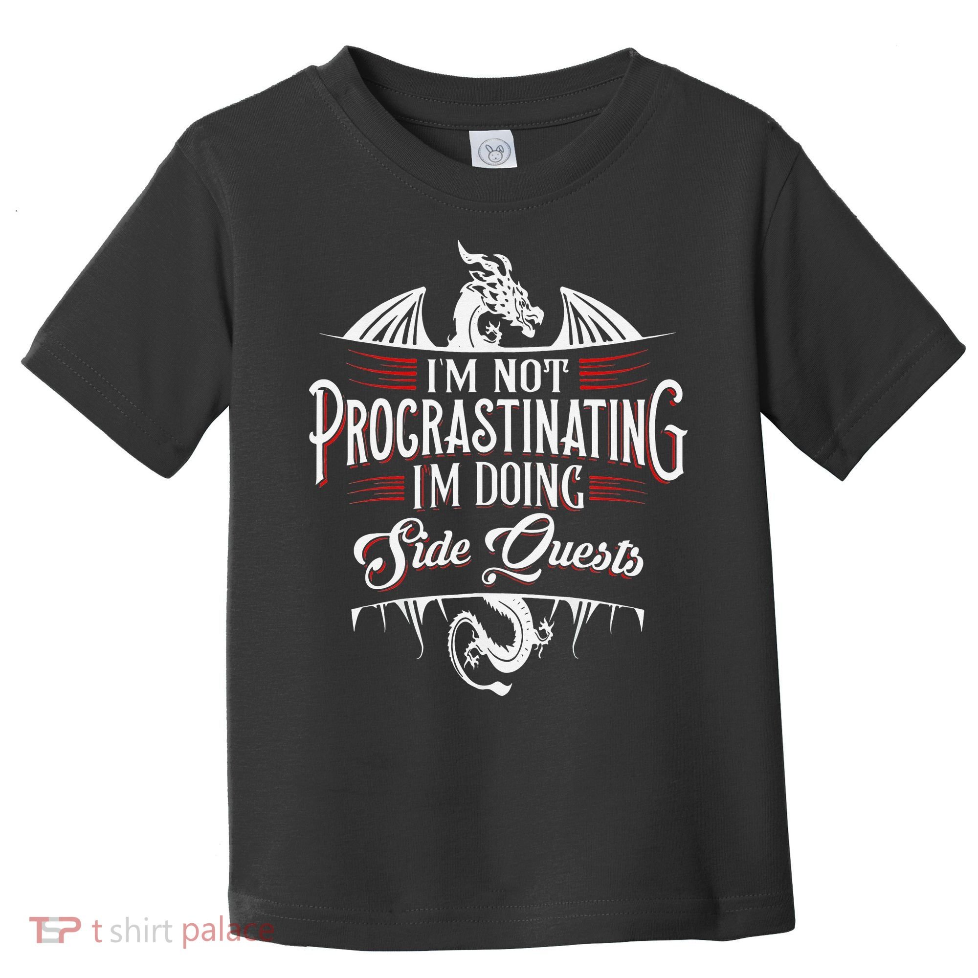 Not Procrastinating Side Quests Funny RPG Gamer Dragons  Toddler T-Shirt