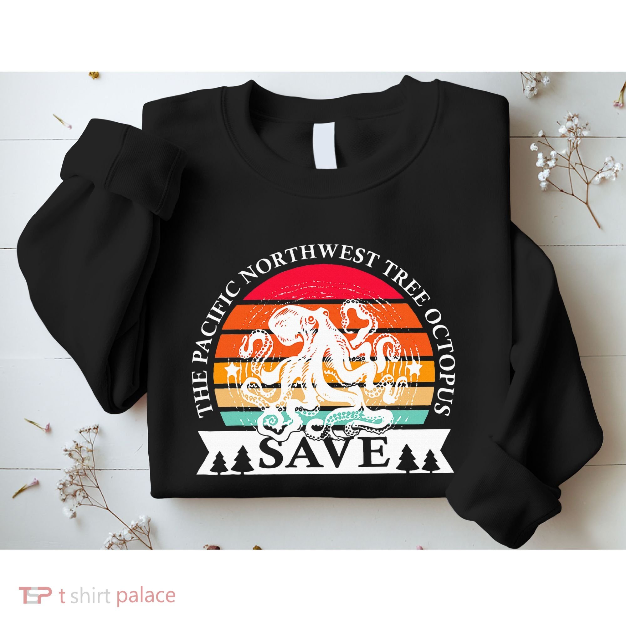 Northwest Pacific Tree Octopus The Save Sweatshirt