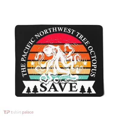 Northwest Pacific Tree Octopus The Save Mousepad