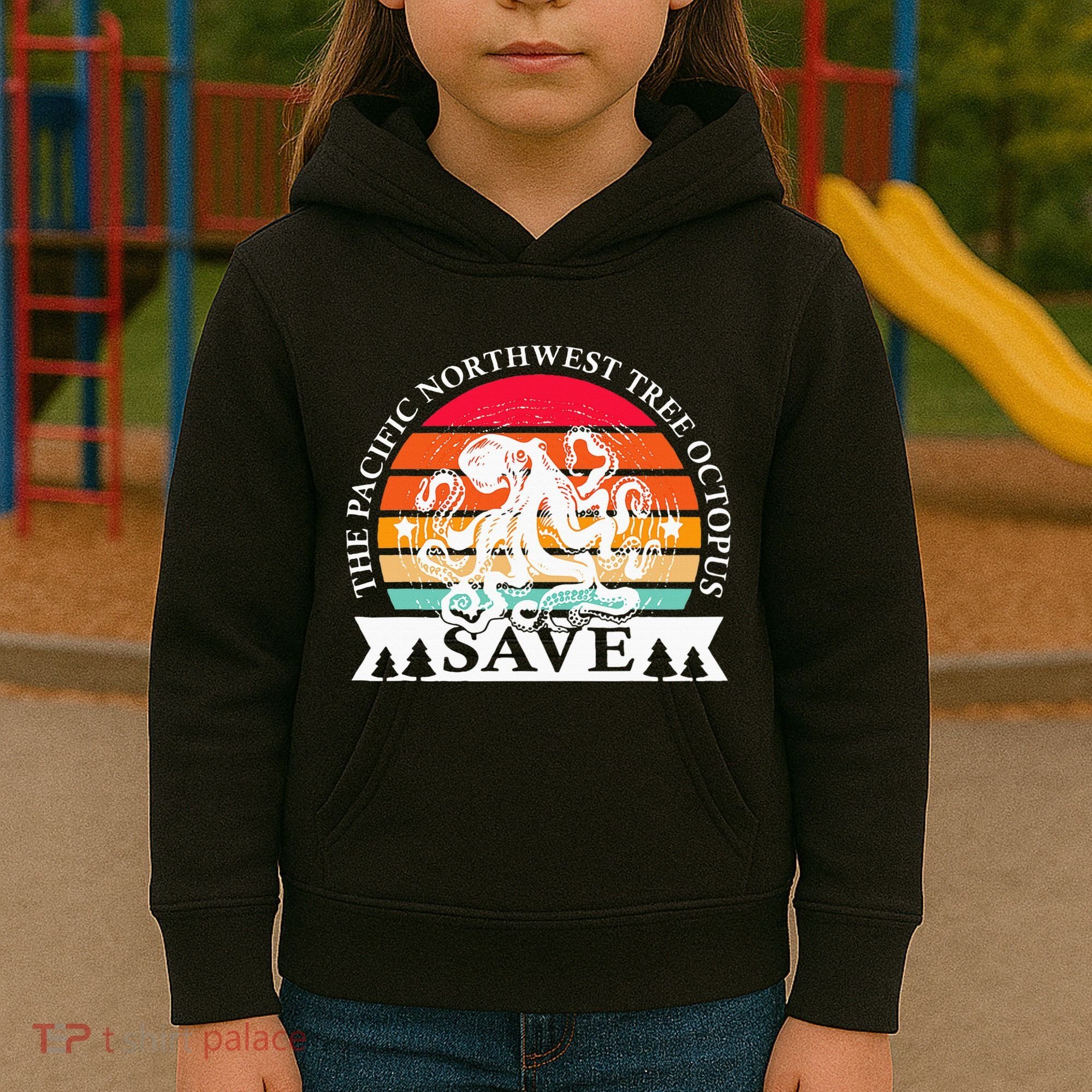 Northwest Pacific Tree Octopus The Save Kids Hoodie