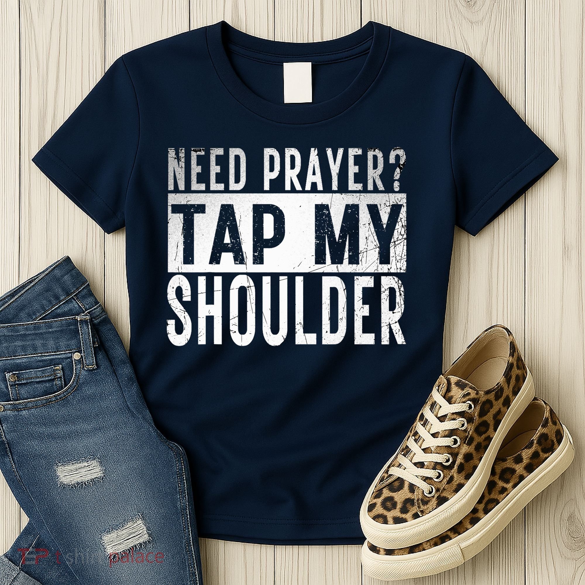 Need Prayer Tap My Shoulder Front Spiritual Church Cristian Women's T-Shirt