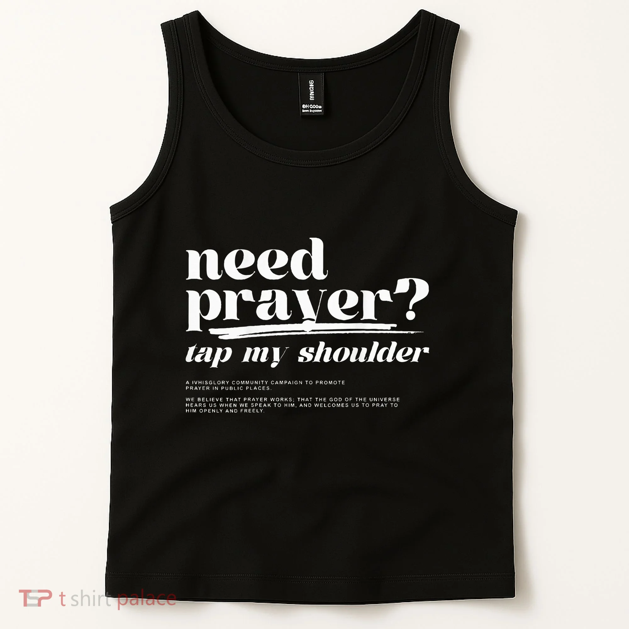 Need Prayer Tap My Shoulder Tank Top