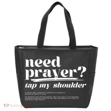 Need Prayer Tap My Shoulder Tote Bag