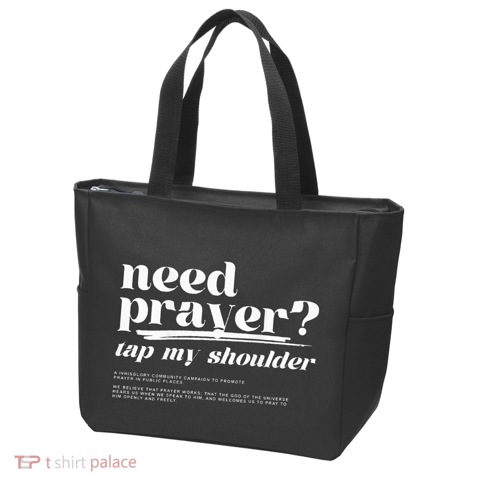 Need Prayer Tap My Shoulder Tote Bag