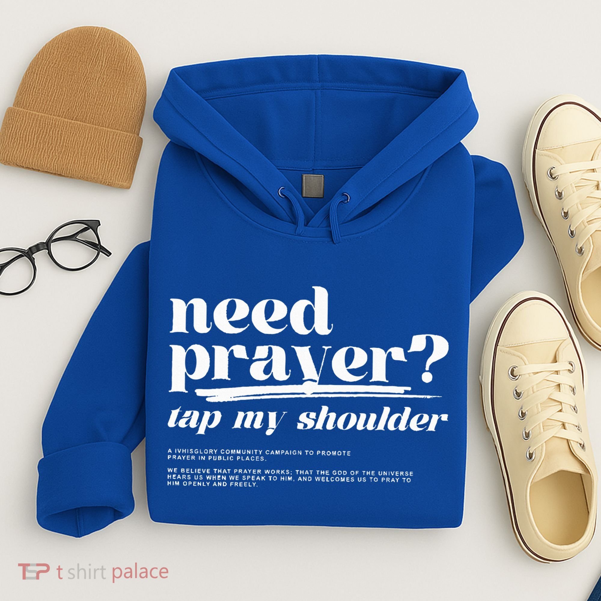 Need Prayer Tap My Shoulder Need Prayer Tap My Shoulder Hoodie