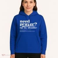 Need Prayer Tap My Shoulder Need Prayer Tap My Shoulder Hoodie thumb 5