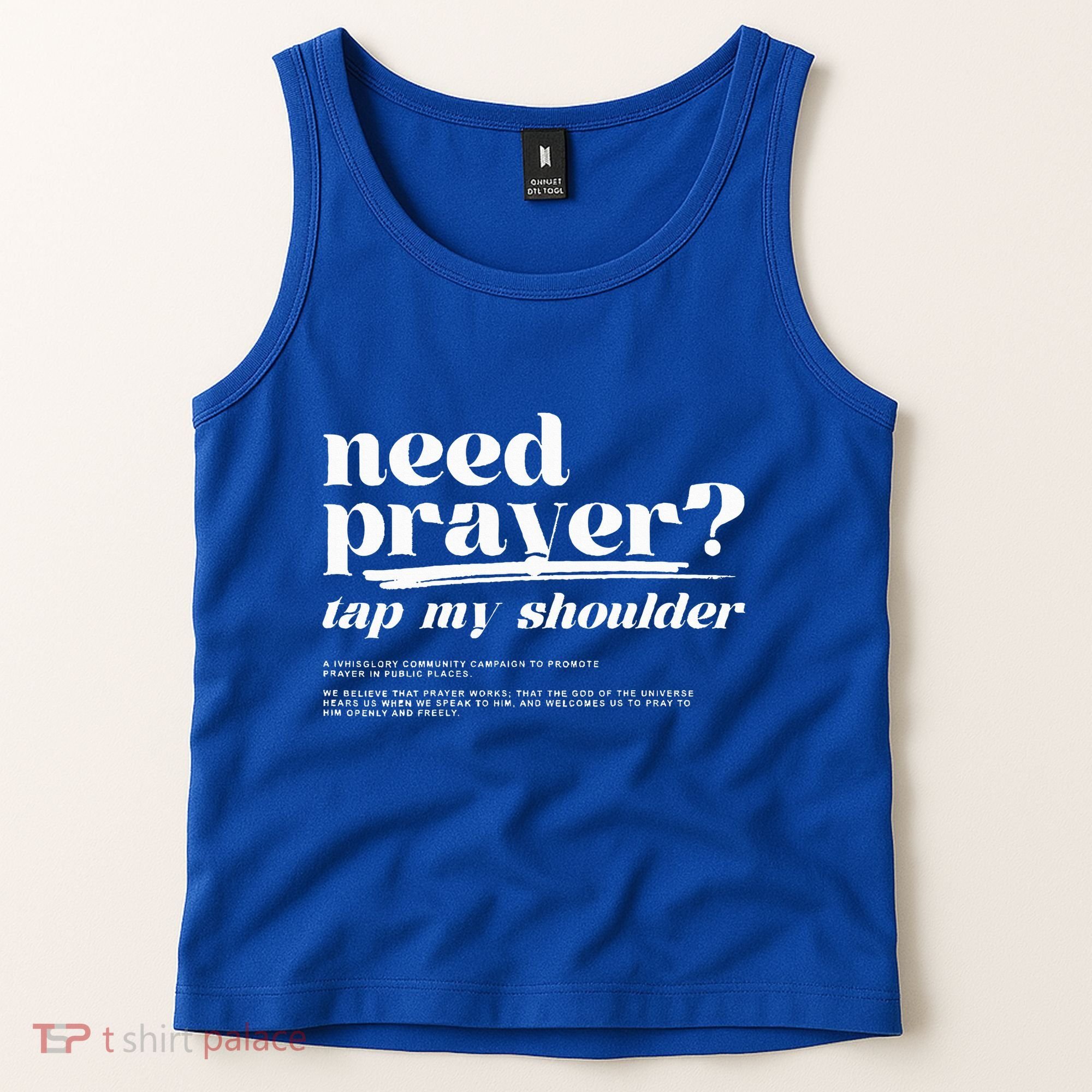 Need Prayer Tap My Shoulder Need Prayer Tap My Shoulder Tank Top