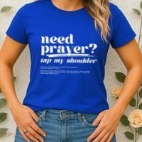 Need Prayer Tap My Shoulder Need Prayer Tap My Shoulder Women's T-Shirt thumb 2
