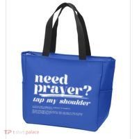 Need Prayer Tap My Shoulder Need Prayer Tap My Shoulder Tote Bag thumb 3