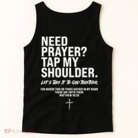 Need Prayer Tap My Shoulder Matthew 18:20 Tank Top thumb 5